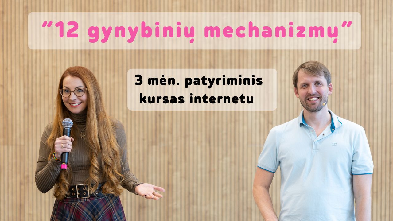 „12 Gynybinių mechanizmų“ Internetinis kursas - Iškart