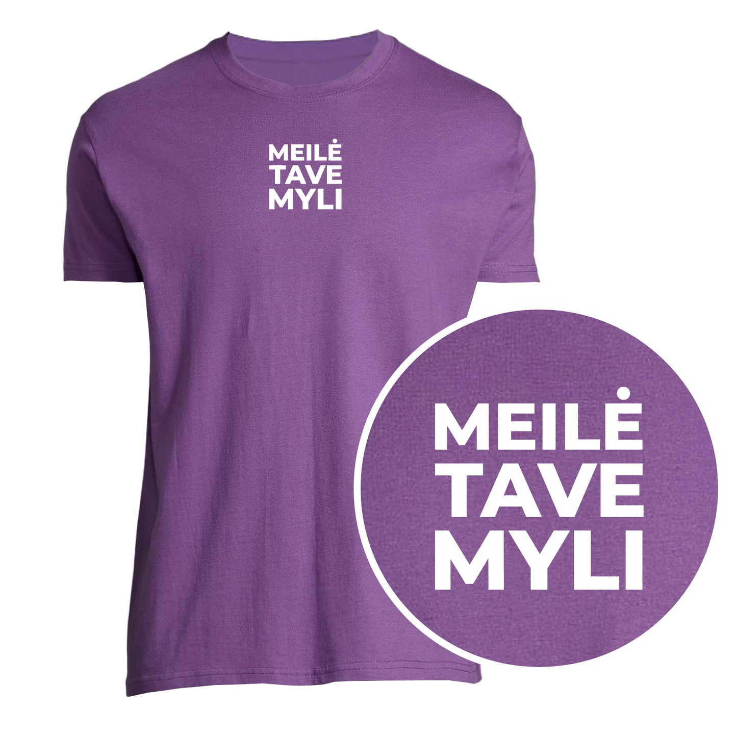 „Meilė tave myli“ Marškinėliai