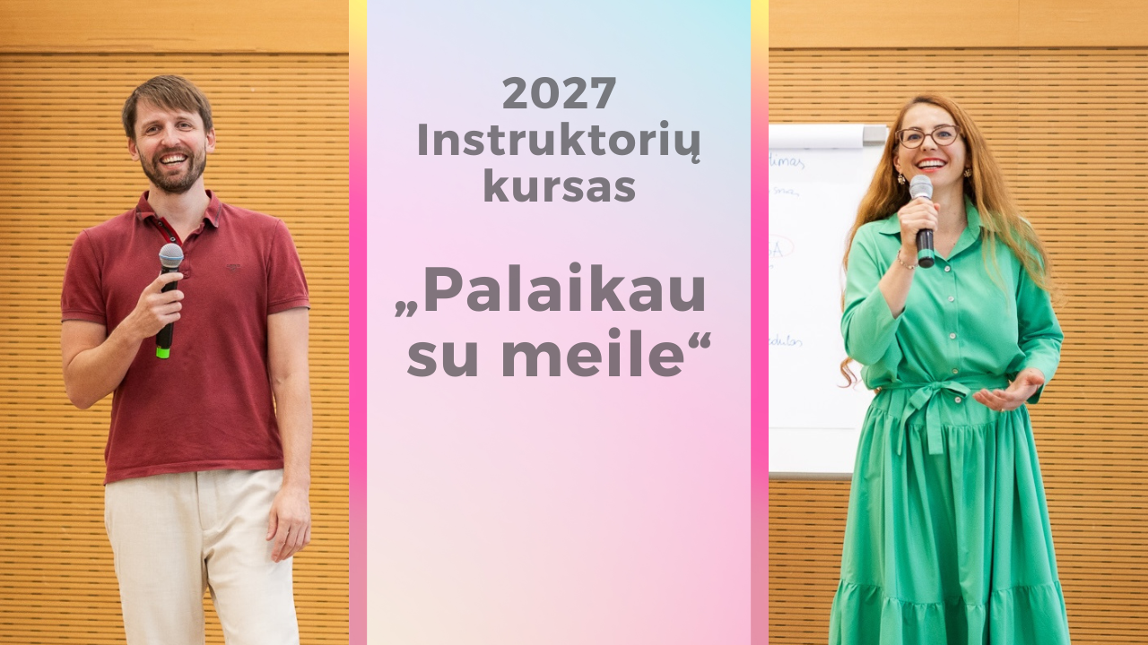 „Palaikau su Meile 2027“ emocijų paleidimo instruktorių kursas